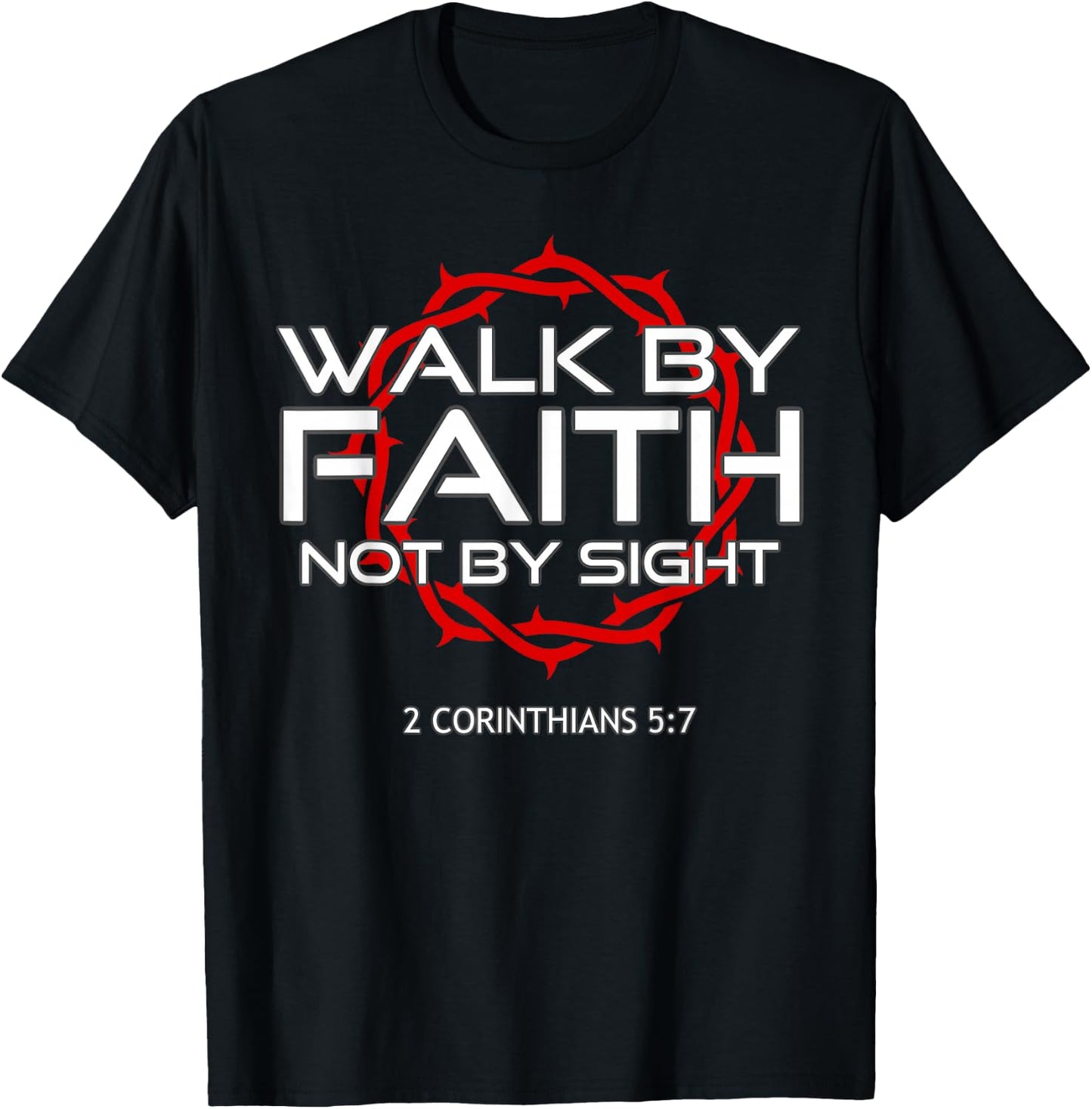 Jesus Walk by Faith Christian T-Shirt - T-Shirt | Black