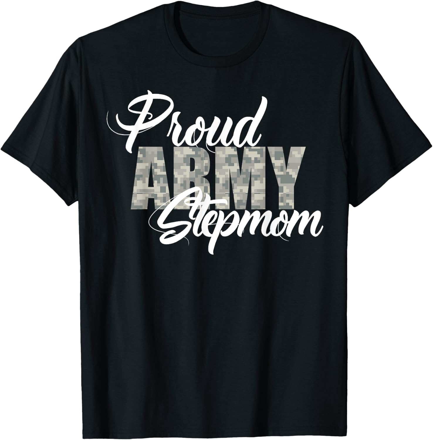 Proud Army Stepmom Shirt T-Shirt - T-Shirt | Black