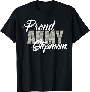 Proud Army Stepmom Shirt T-Shirt - T-Shirt | Black