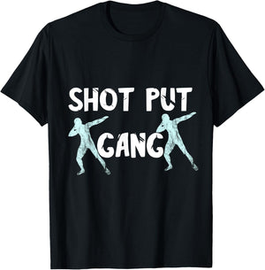 Shot Put Gang Thrower Squad Track And Field Throwing Team T-Shirt - T-Shirt | Black