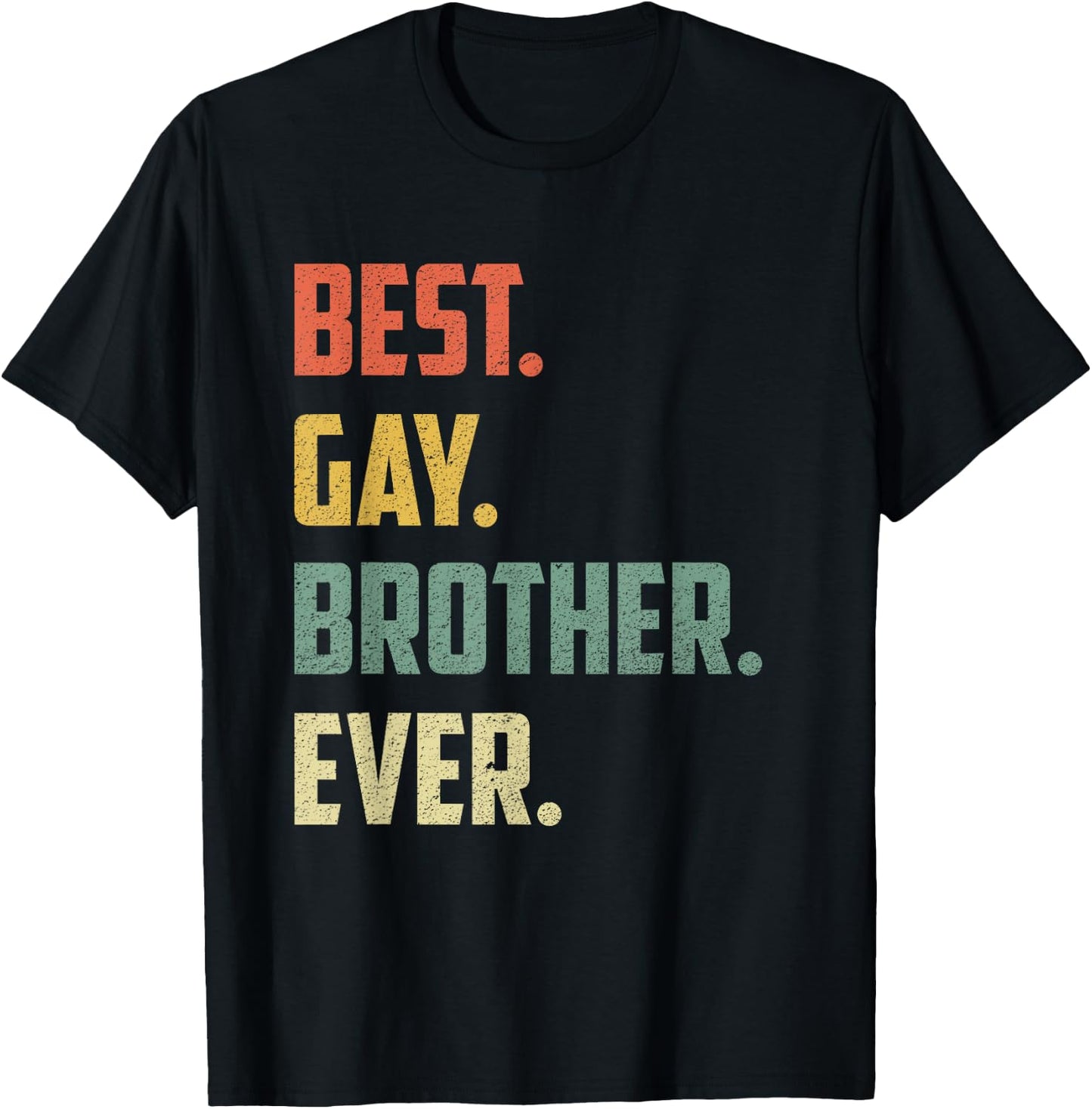 Retro Best Gay Brother Ever Shirt Cool Gay Gift T-Shirt - T-Shirt | Black