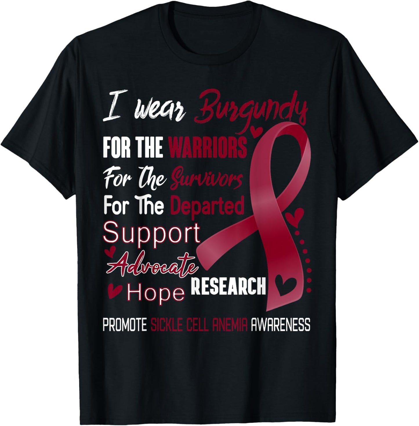 I Wear Burgundy for Sickle Cell Anemia Awareness T-Shirt - T-Shirt | Black