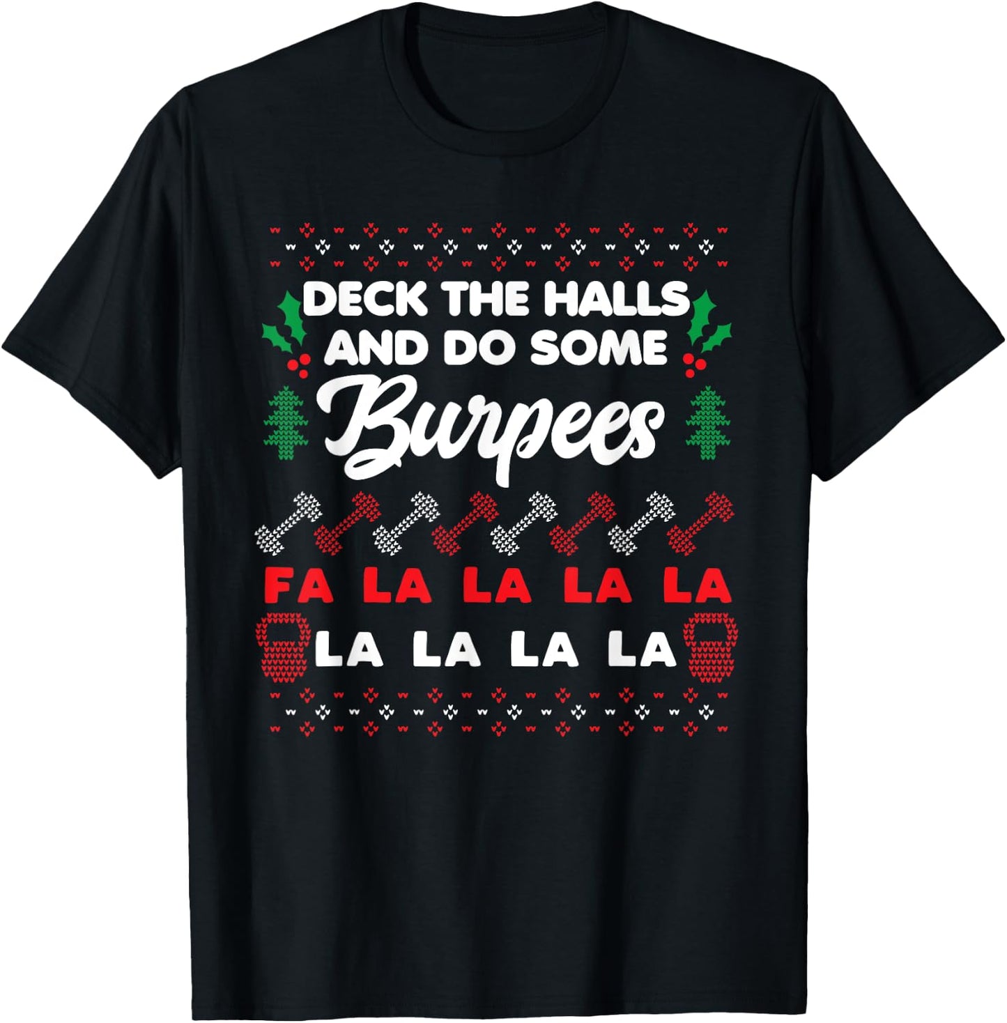 Funny Personal Trainer Christmas for Lifting & Burpees T-Shirt - T-Shirt | Black