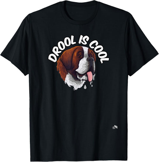Drool is Cool - Saint Bernard - Drooling T-Shirt - T-Shirt | Black