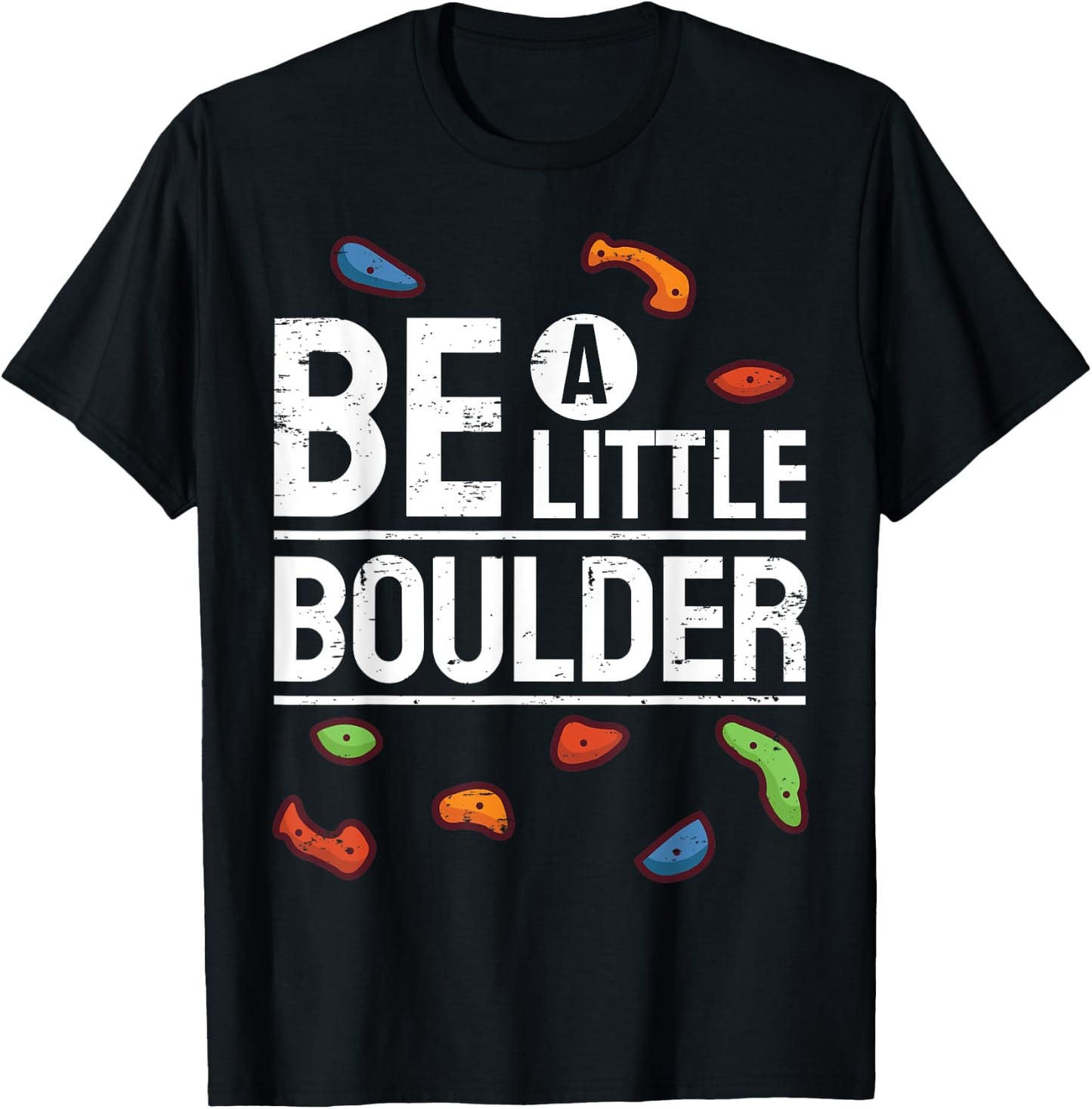 Bouldering Climbing Gym Climber I Be Boulder T-Shirt - T-Shirt | Black