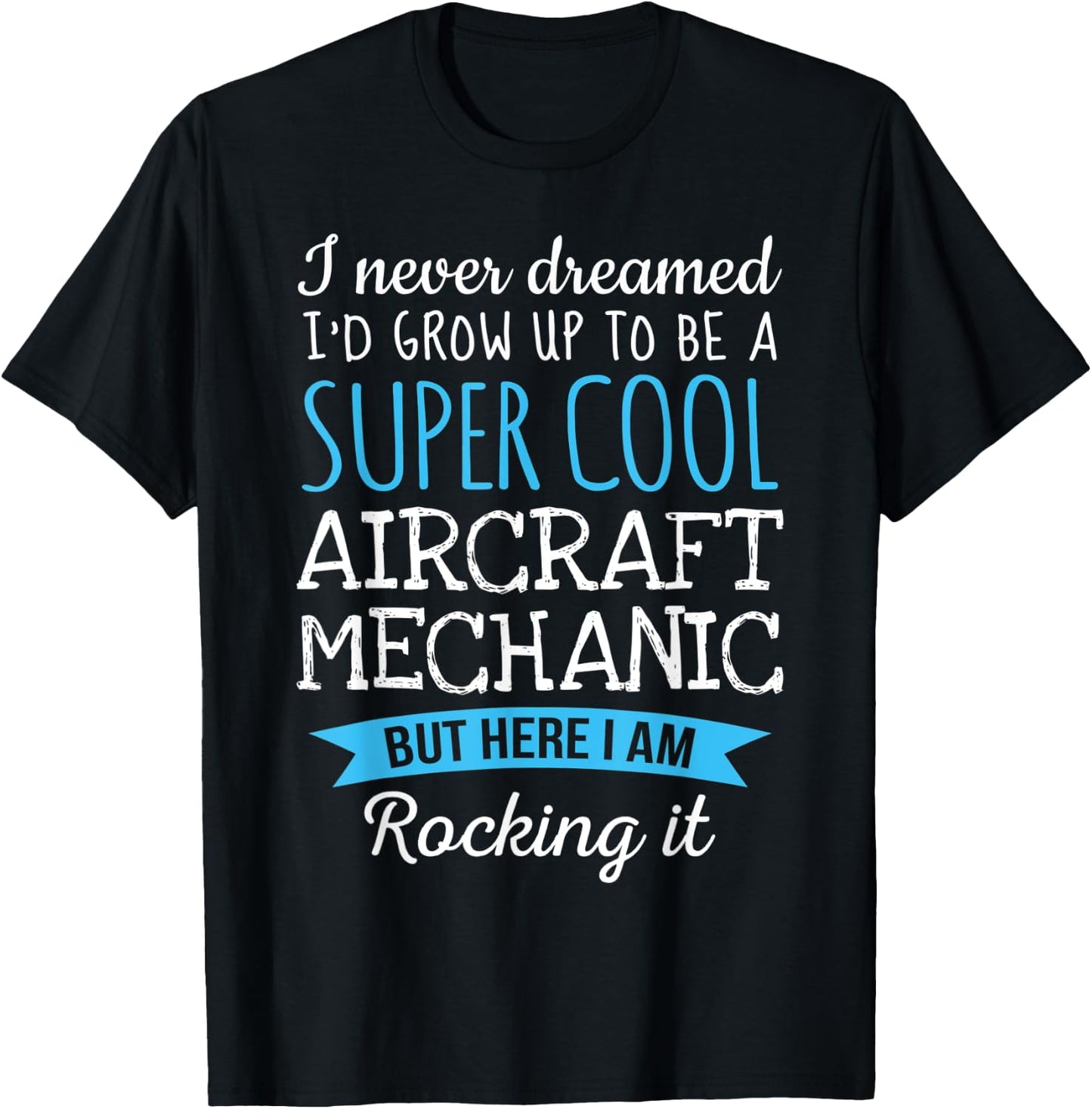 Funny Aircraft Mechanic Appreciation Gifts T-Shirt - T-Shirt | Black