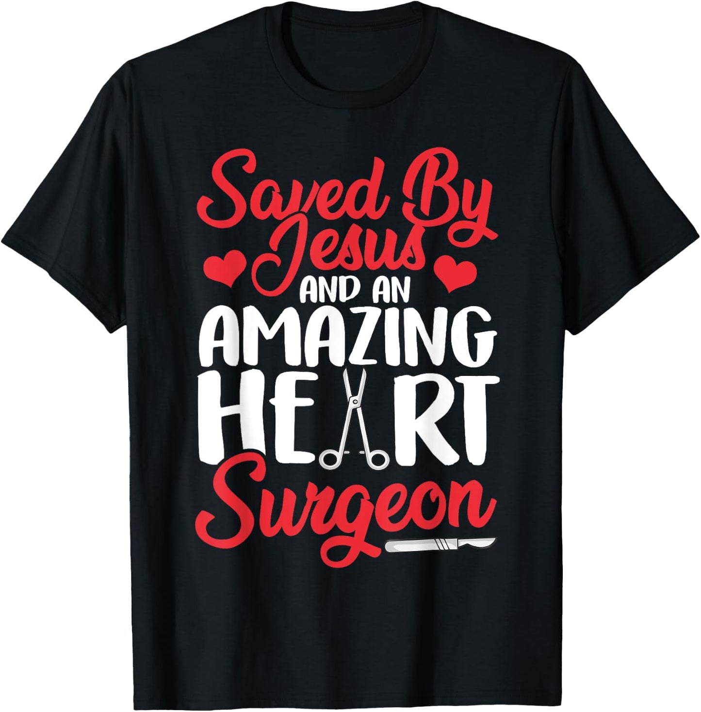 Funny Open Heart Surgery Gift Men Women Cool Jesus Surgeon T-Shirt - T-Shirt | Black
