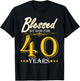 Vintage Blessed By God For 40 Years Happy 40th Birthday T-Shirt - T-Shirt | Black