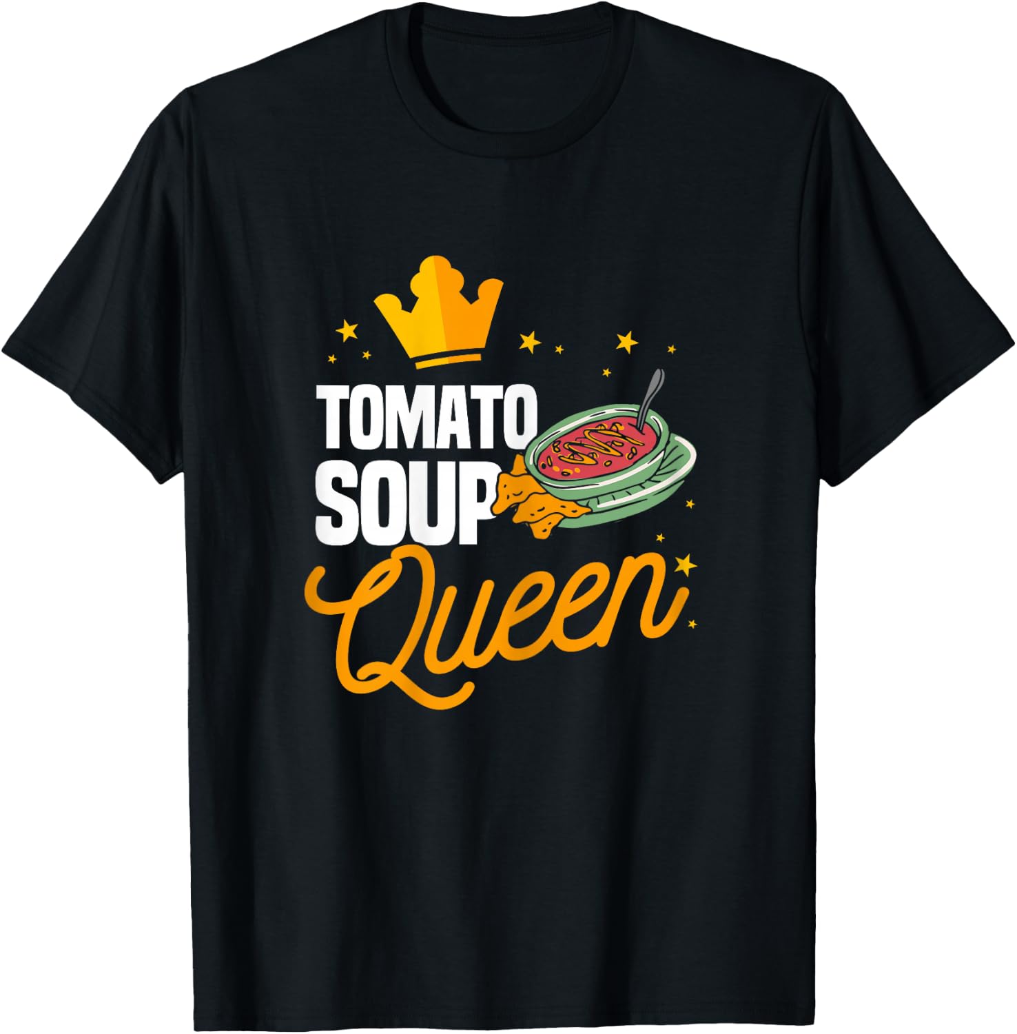 Funny Tomato Soup Queen Matching Tomato Soup Humor T-Shirt - T-Shirt | Black