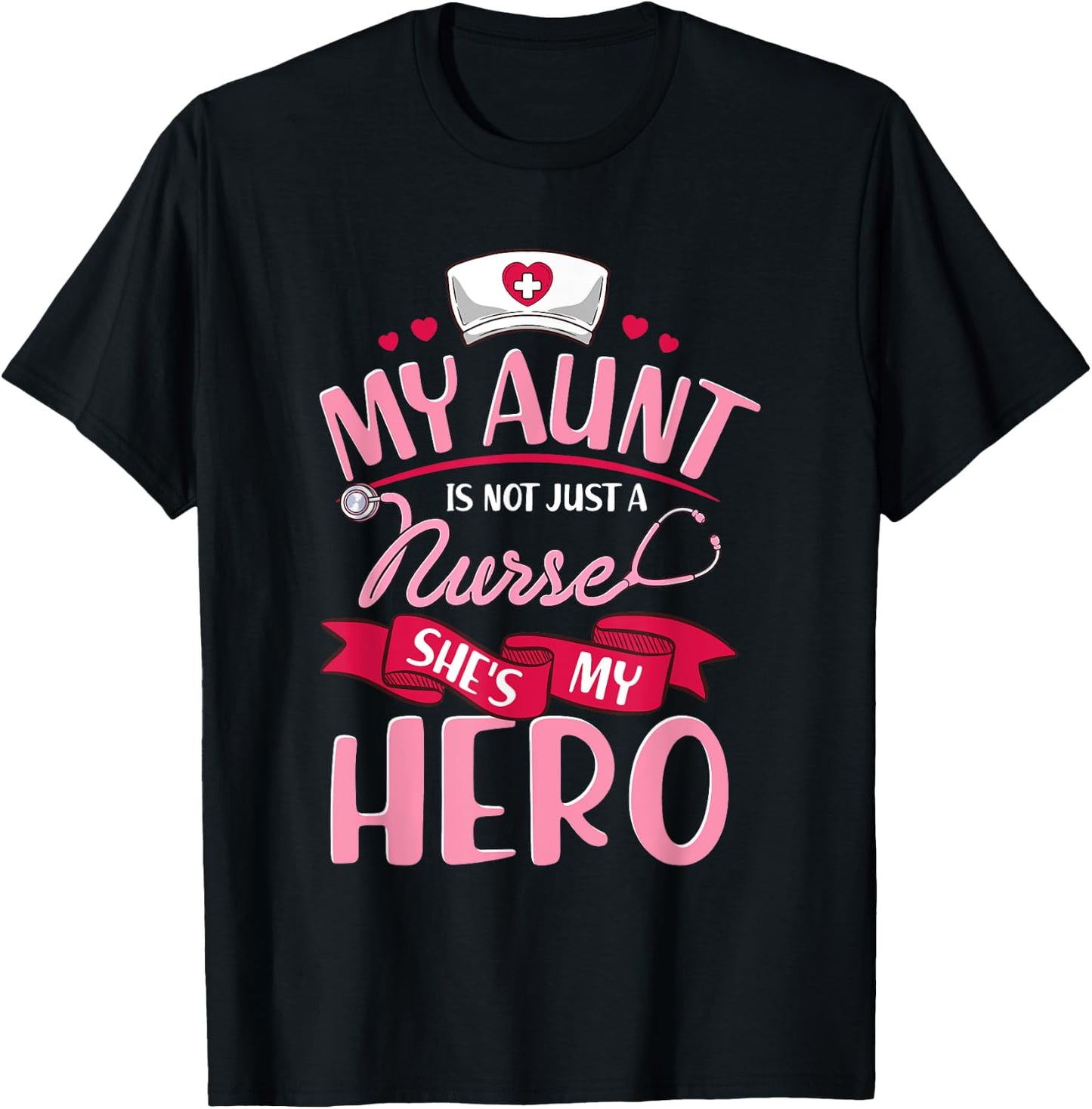 Nurse Family Matching Shirts My Aunt is Hero T-Shirt - T-Shirt | Black