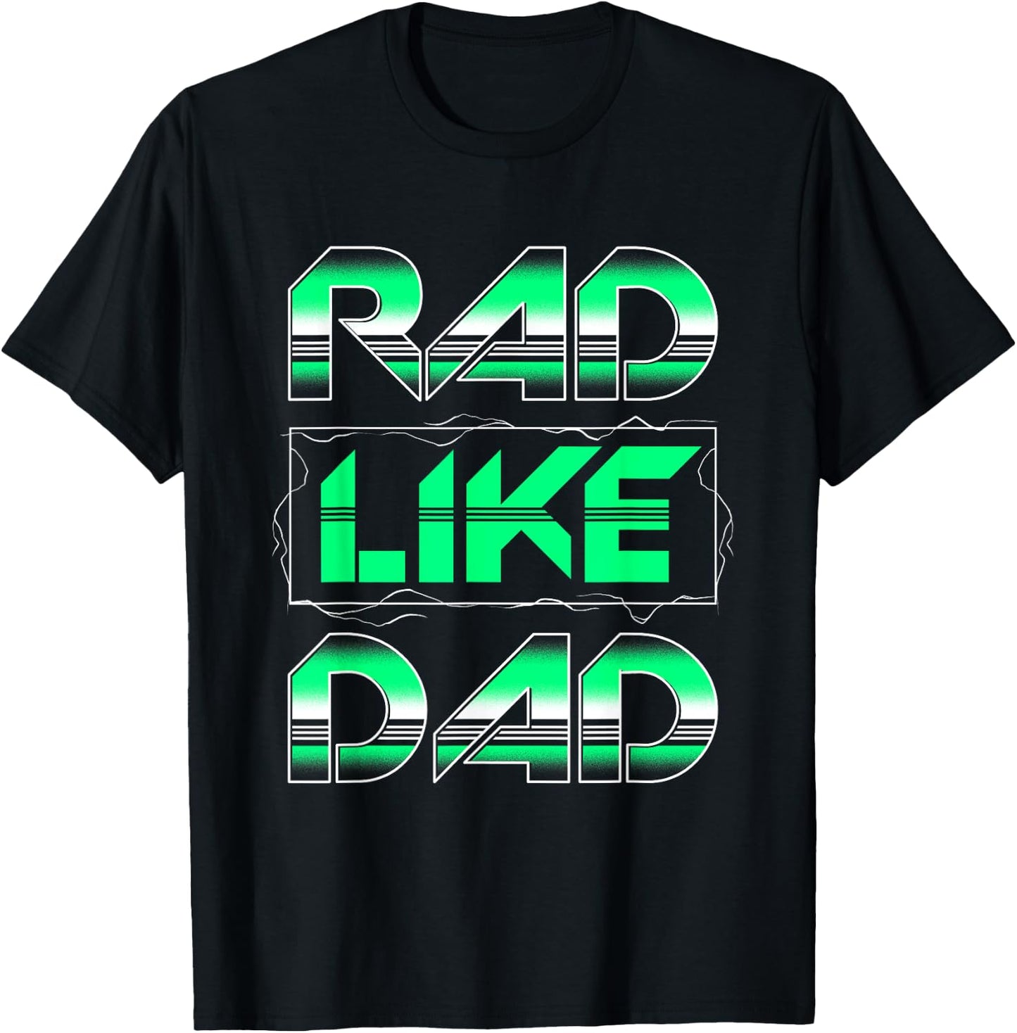 RAD Like DAD Boys Girls Kids T-Shirt - T-Shirt | Black
