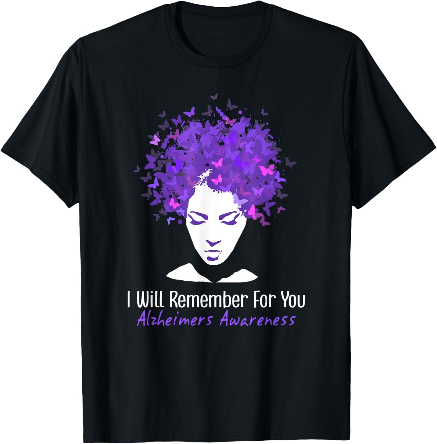 Butterflies I Will Remember Alzheimer's And Brain Awareness T-Shirt - T-Shirt | Black