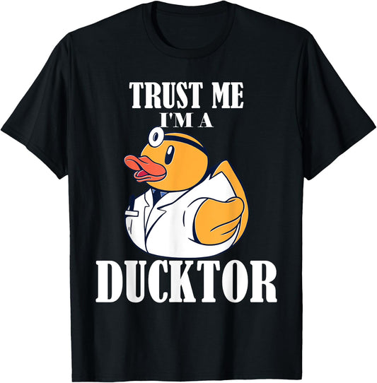 Trust me I'm a Ducktor T-Shirt - T-Shirt | Black
