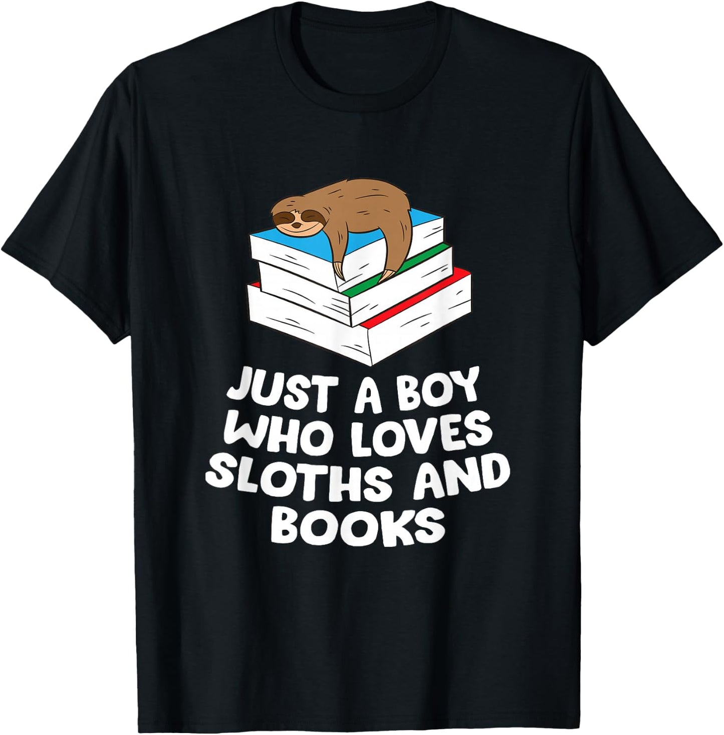 Just a Boy Who Loves Sloths And Books Gift Sloth Lover T-Shirt - T-Shirt | Black