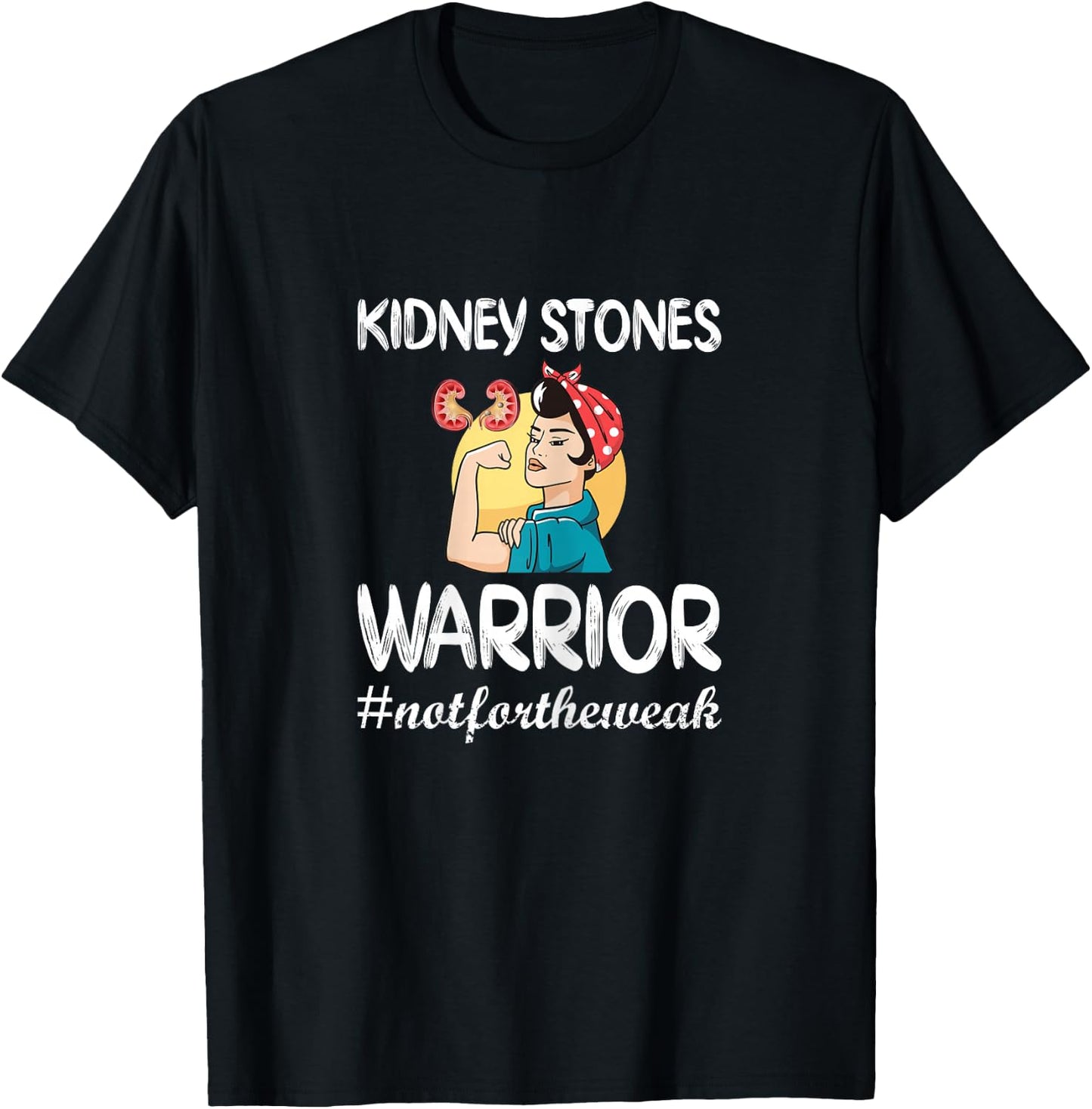Kidney Stones Warrior Kidney Stone Surgery Kidney Awareness T-Shirt - T-Shirt | Black