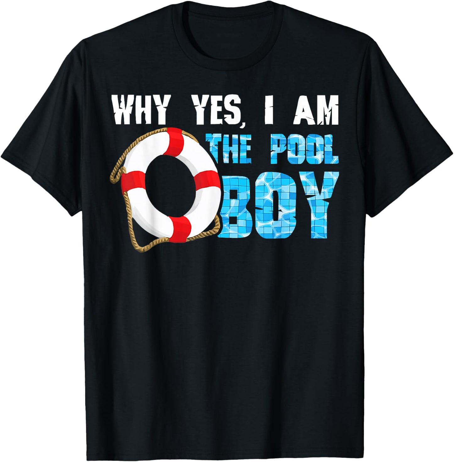Why Yes I Am The Pool Boy Funny Swimmer Swimming Swim T-Shirt - T-Shirt | Black