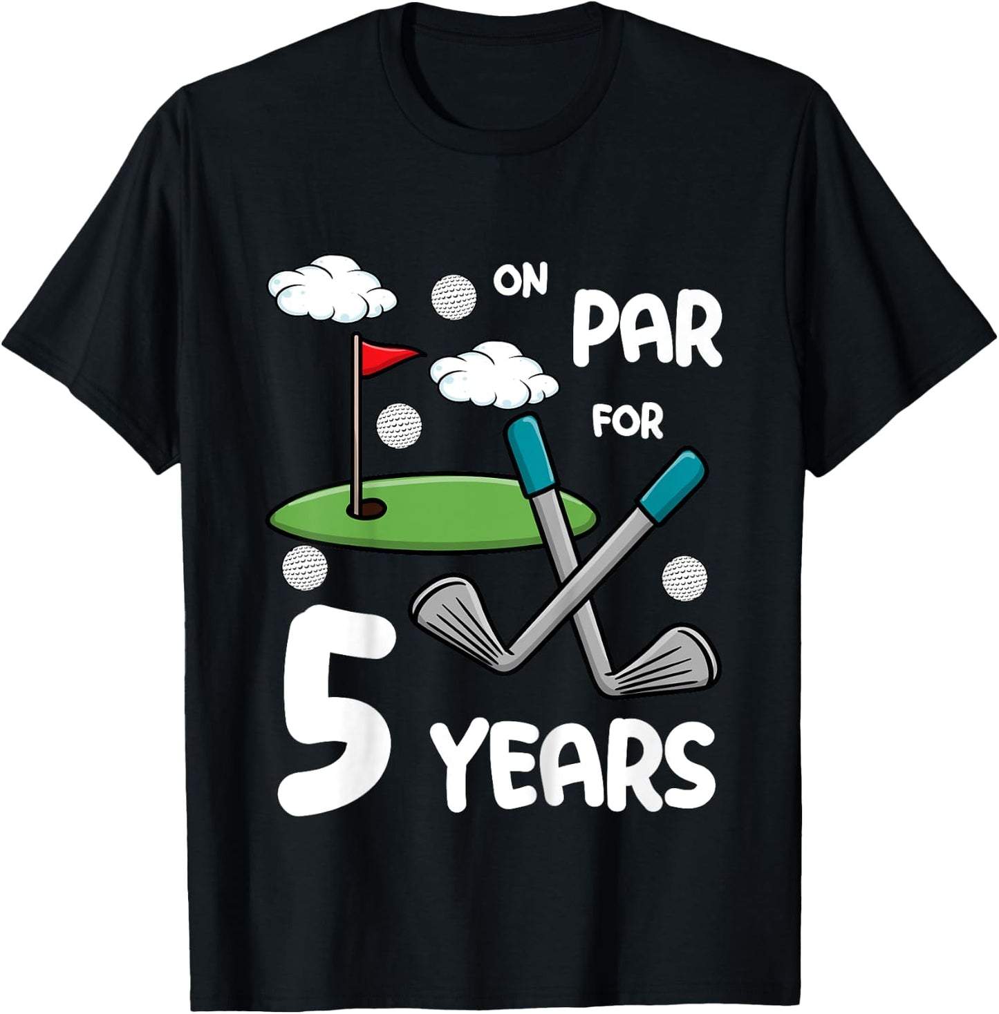 5th Birthday Golf Funny Golfer 5 Year Old Boy Girl T-Shirt - T-Shirt | Black