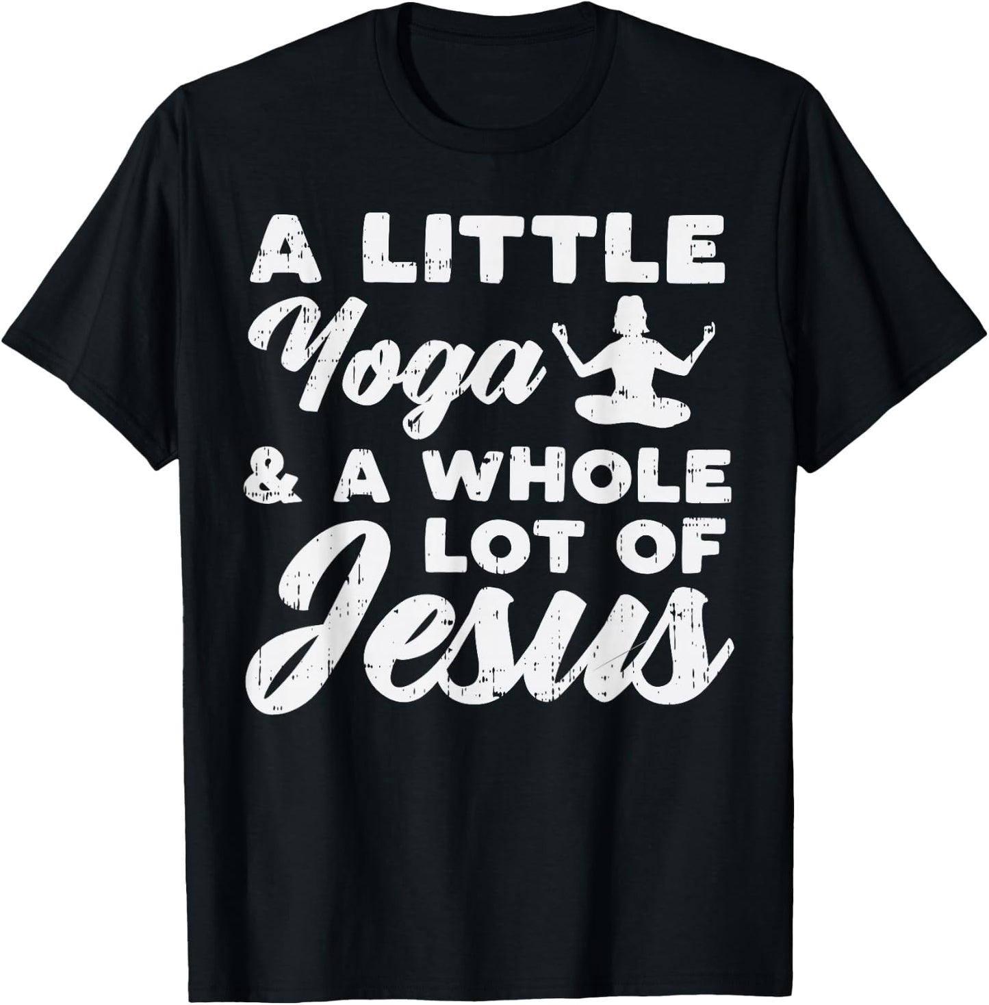 Little Yoga Lot Of Jesus Yogi God Meditation Christian Gift T-Shirt - T-Shirt | Black