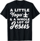 Little Yoga Lot Of Jesus Yogi God Meditation Christian Gift T-Shirt - T-Shirt | Black
