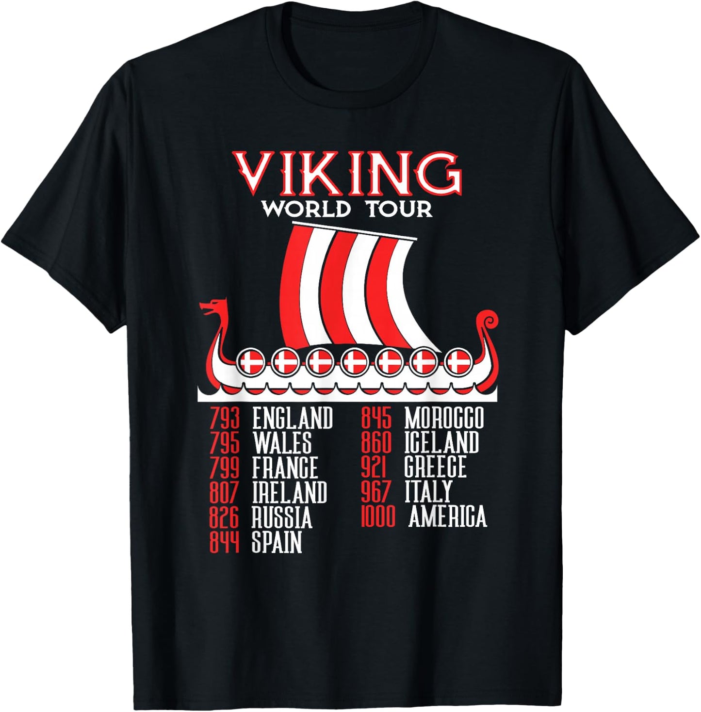 Viking World Tour Danish Viking Ship Denmark Viking T-Shirt - T-Shirt | Black