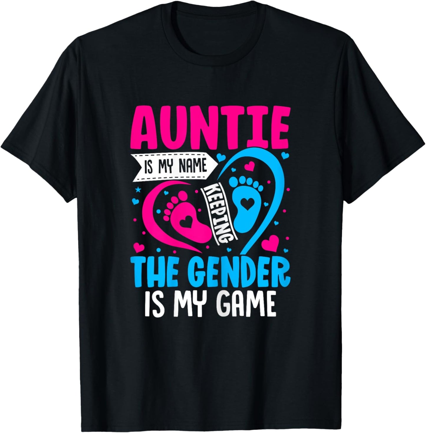 Gender Reveal Art Idea for a Keeper of the Gender Aunt T-Shirt - T-Shirt | Black