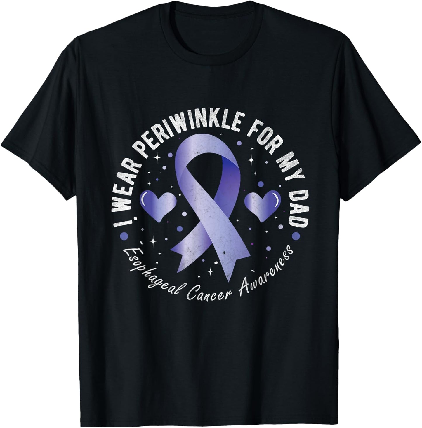 I Wear Periwinkle For My Dad Esophageal Cancer Awareness T-Shirt - T-Shirt | Black