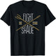 King Leonidas Fight in the Shade Quote T-Shirt - T-Shirt | Black