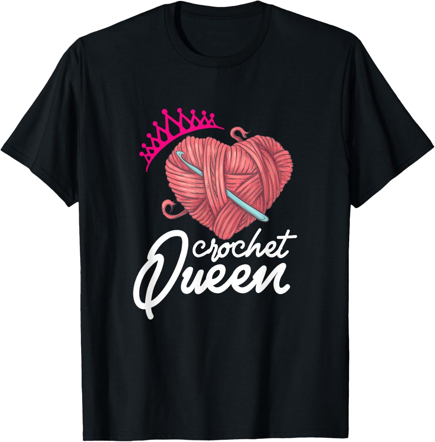 Crochet Queen Crocheters Funny Crochet Lover T-Shirt - T-Shirt | Black