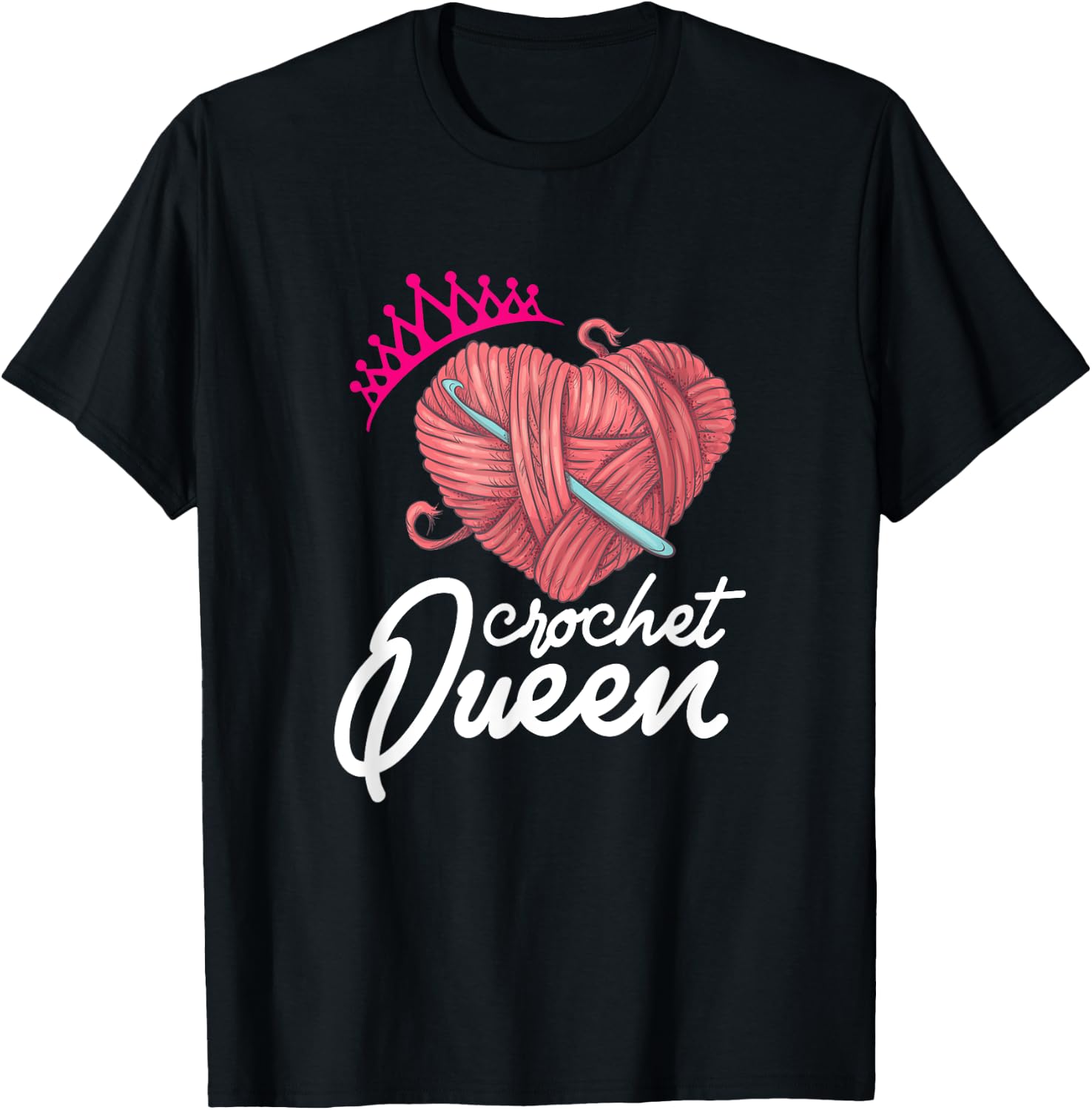 Crochet Queen Crocheters Funny Crochet Lover T-Shirt - T-Shirt | Black