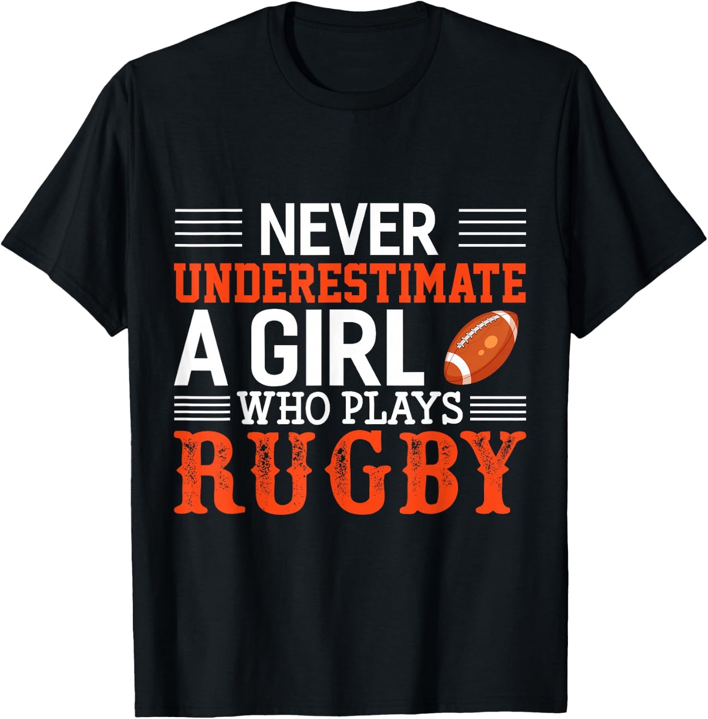Funny Rugby Never Underestimate A Girl Who Plays Rugby T-Shirt - T-Shirt | Black
