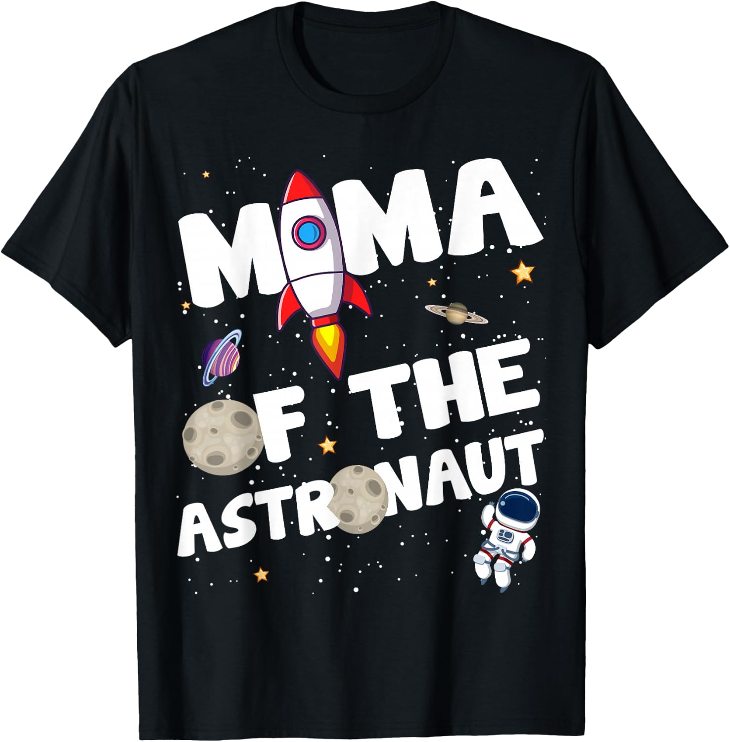 Mama of the Astronaut Space Theme Birthday Party Mom T-Shirt - T-Shirt | Black