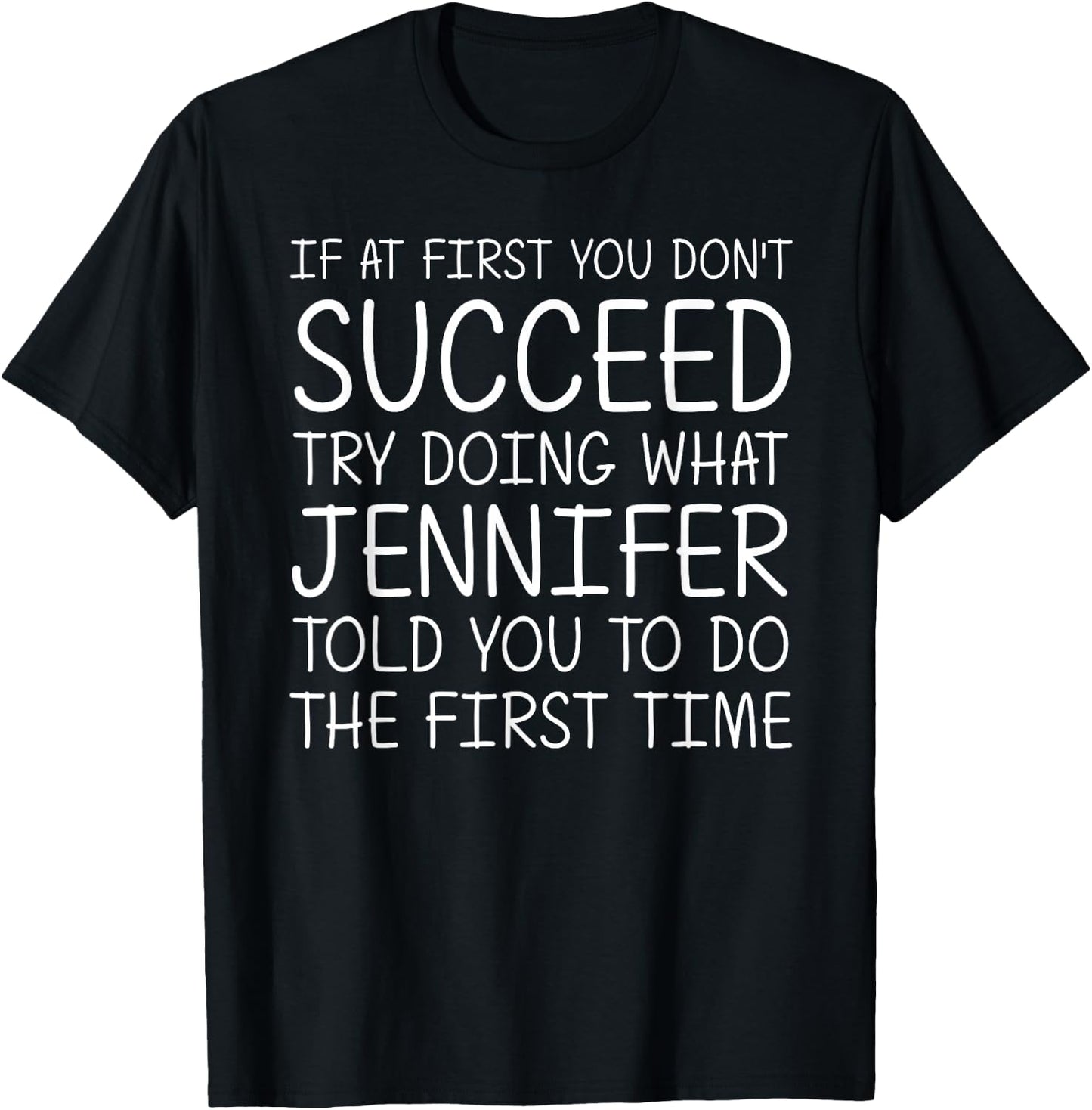 JENNIFER Gift Name Personalized Birthday Funny Christmas T-Shirt - T-Shirt | Black