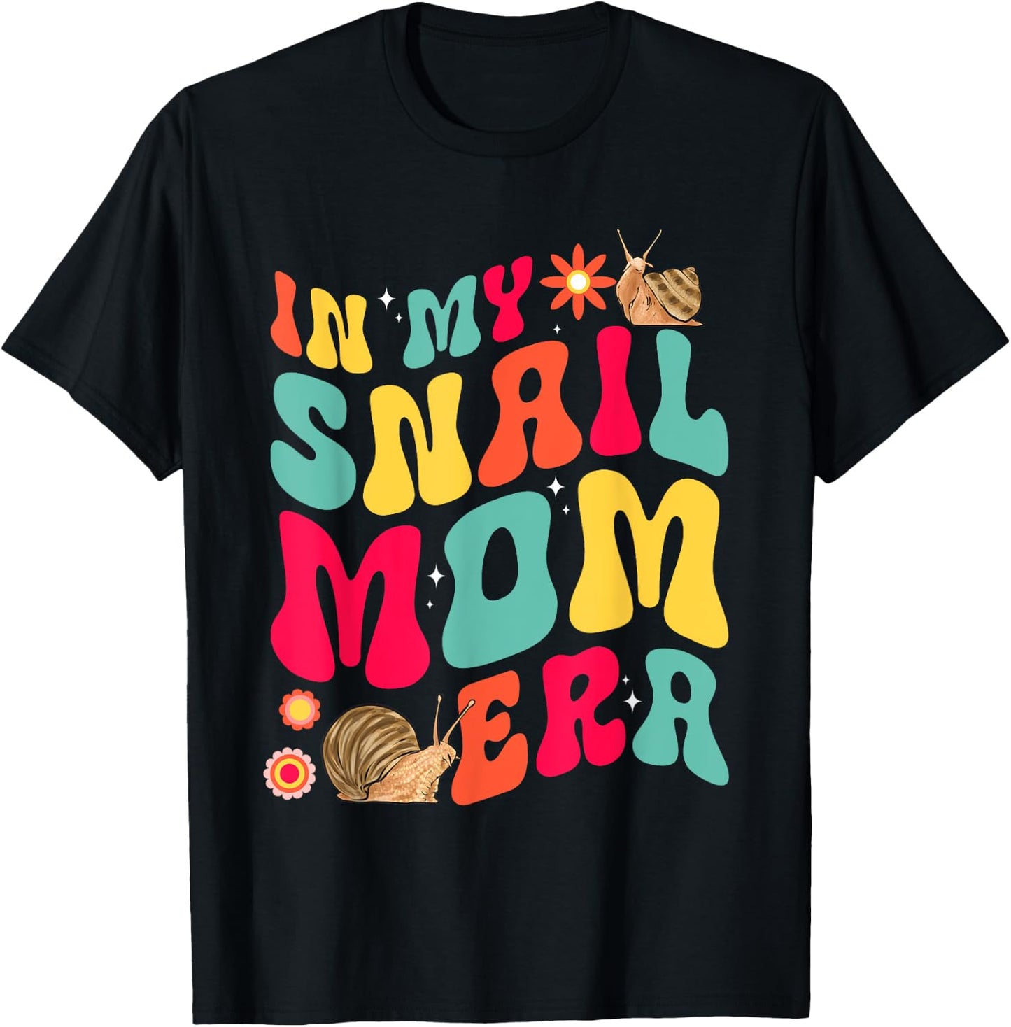 Snail Lover In My Snail Mom Era T-Shirt - T-Shirt | Black