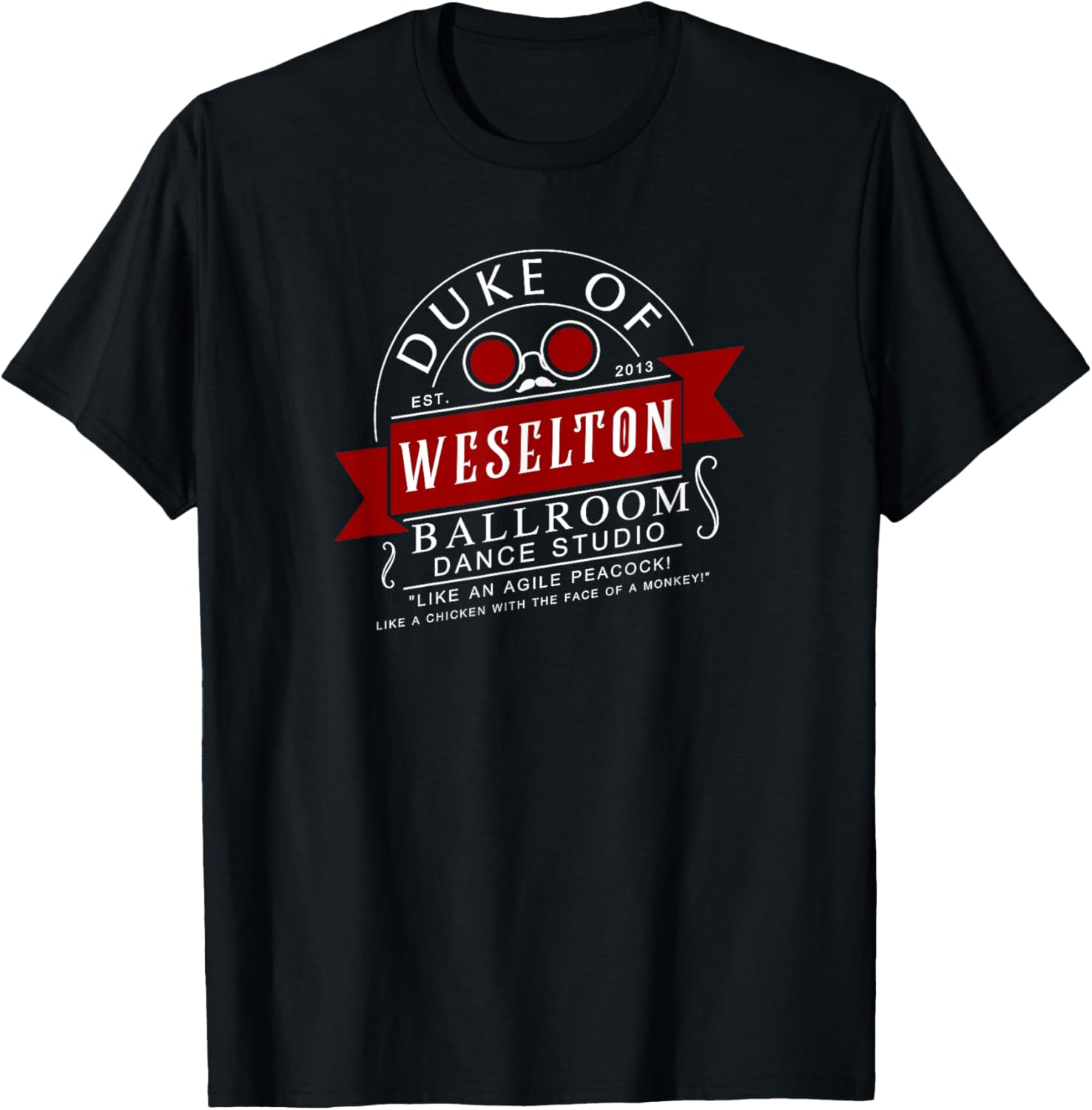 Weselton Ballroom Dance Studio Est. 2013 T-Shirt - T-Shirt | Black