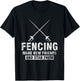 Funny Fencer Gift Fencing Make New Friends And Stab Them T-Shirt - T-Shirt | Black