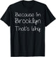BROOKLYN Funny Personalized Birthday Women Name Gift T-Shirt - T-Shirt | Black