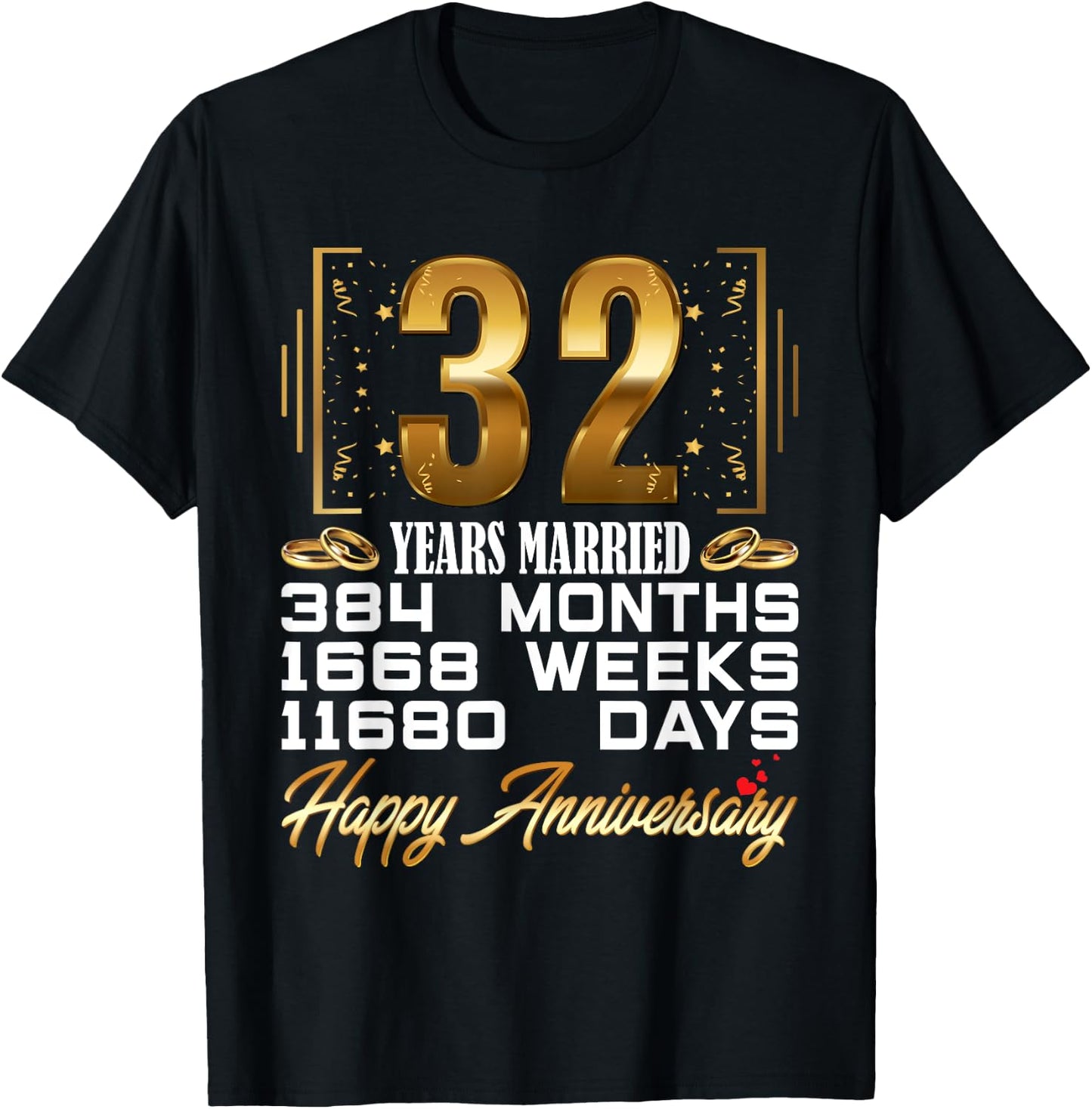 32 Years Married - Funny 32nd Wedding Anniversary T-Shirt - T-Shirt | Black