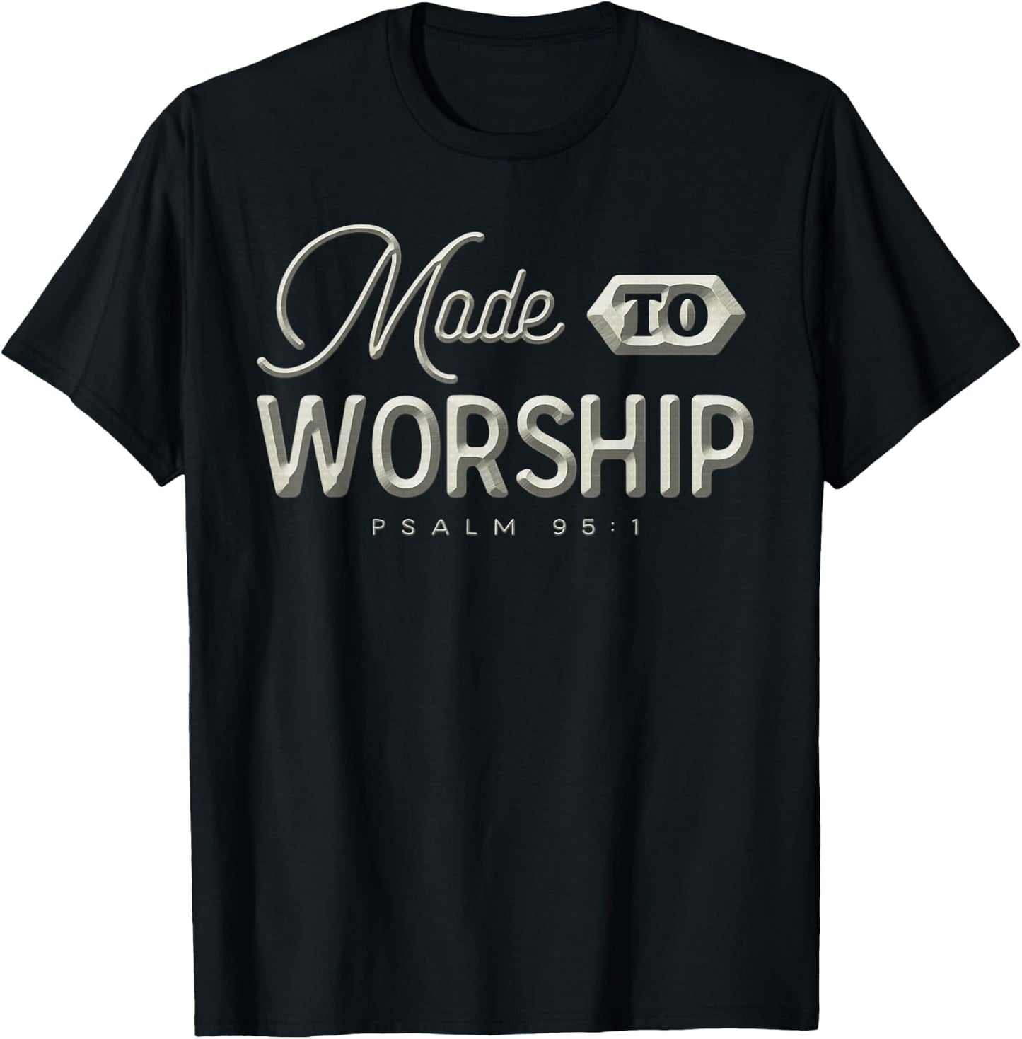 Made To Worship Christian T-Shirt - T-Shirt | Black