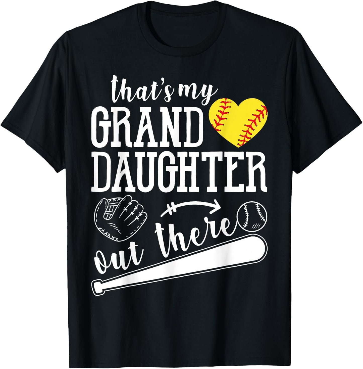 That's My Granddaughter Out There Softball Heart Support T-Shirt - T-Shirt | Black