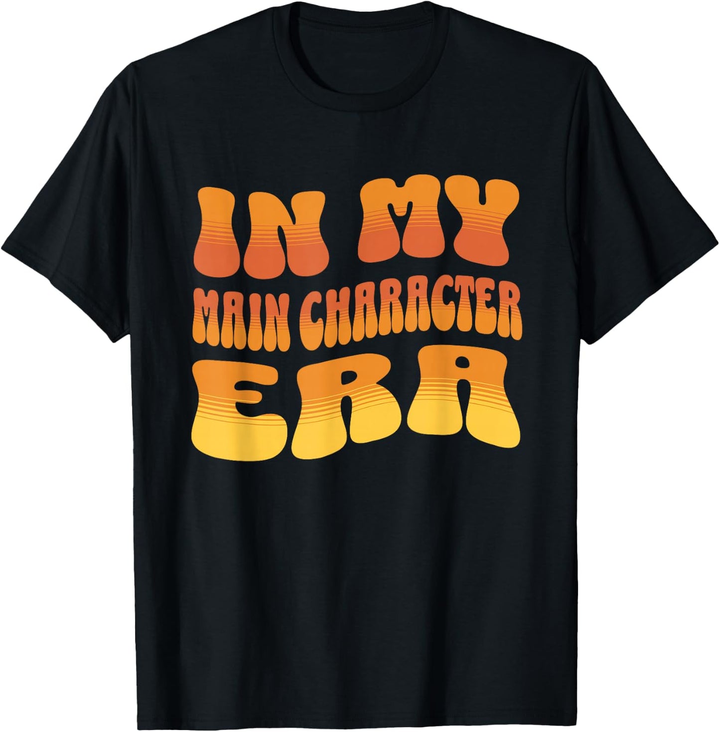 In My Main Character Era T-Shirt - T-Shirt | Black