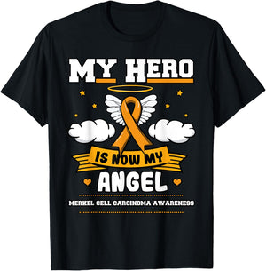 My Hero Is Now My Angel Merkel Cell Carcinoma Awareness T-Shirt - T-Shirt | Black
