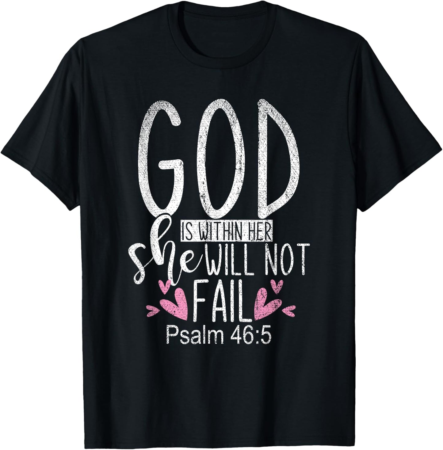 God Is Within Her She Will Not Fail Christianity Prayer T-Shirt - T-Shirt | Black