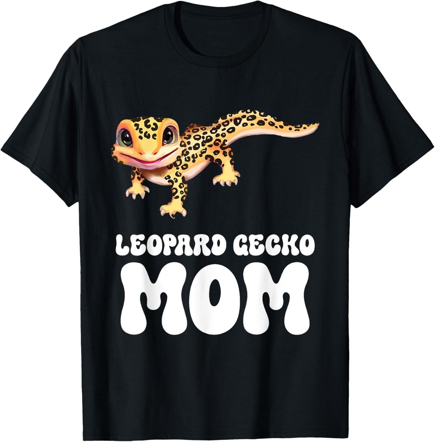 Leopard Gecko Mom Reptile Gecko Animal Cute Leopard Gecko T-Shirt - T-Shirt | Black