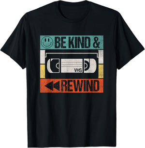 Be Kind & Rewind - Vintage Retro 90's Nostalgic 80's T-Shirt - T-Shirt | Black