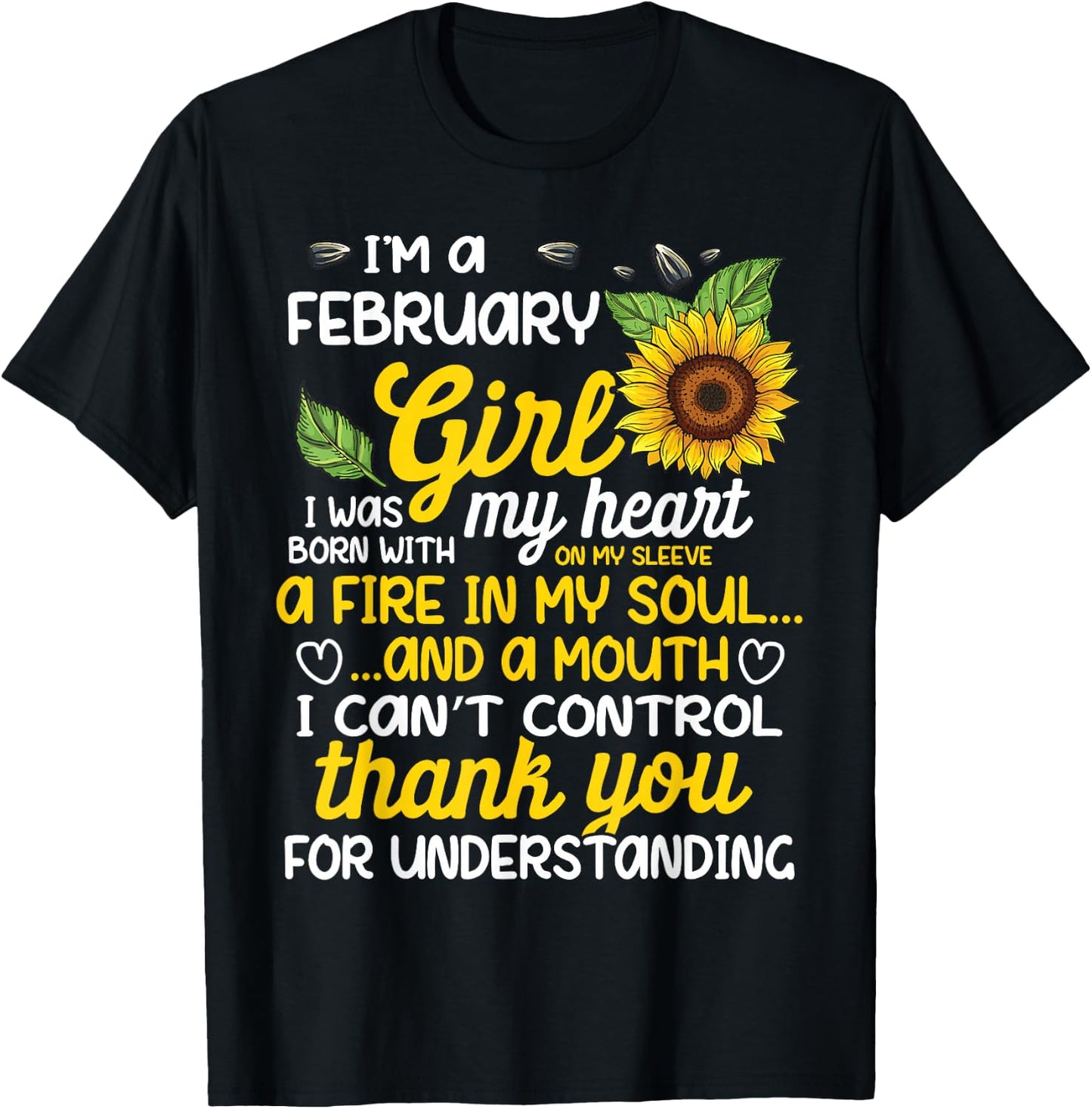 I'm A February Sunflower Girl Queen Born On February T-Shirt - T-Shirt | Black