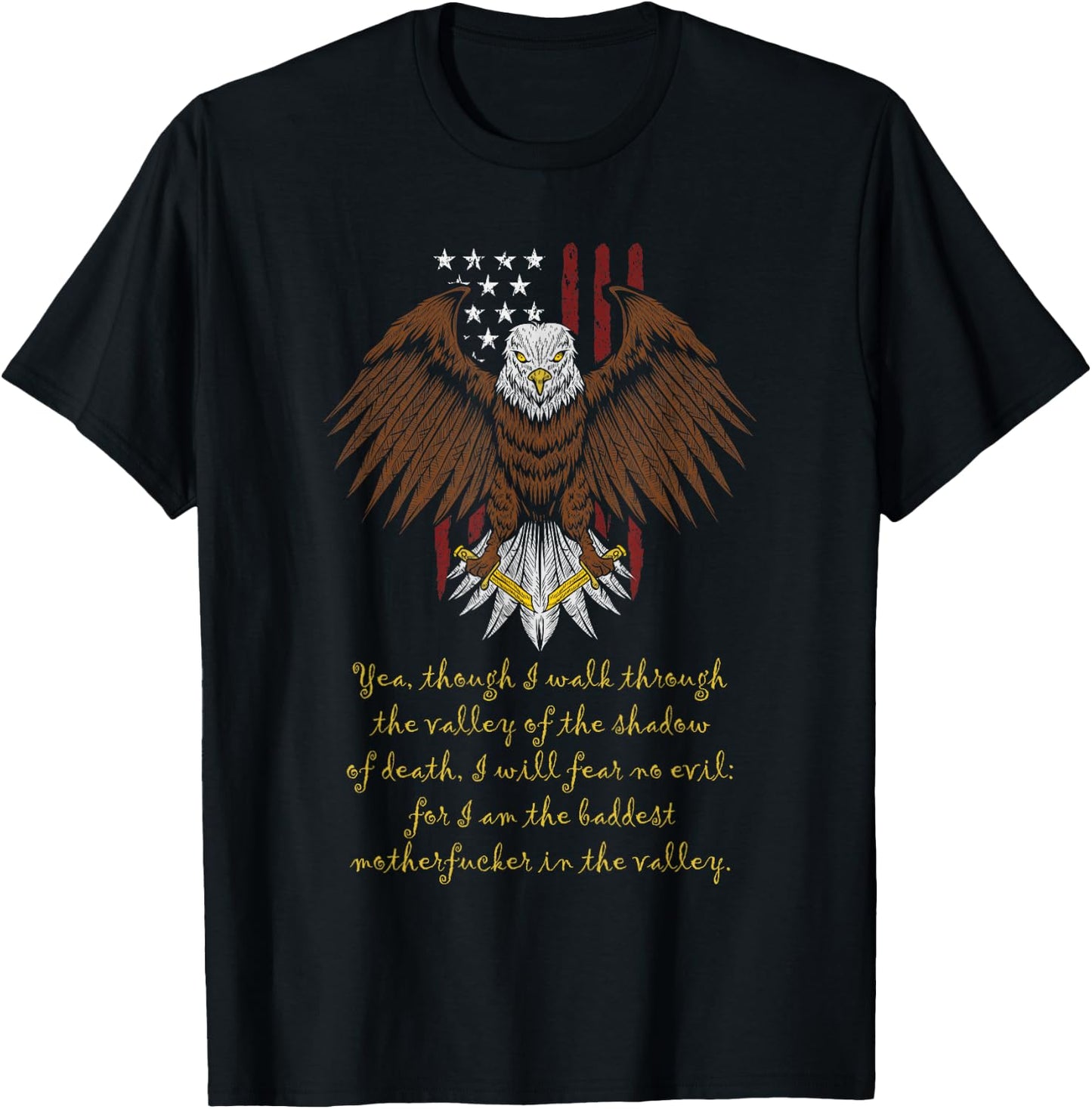 Yea, Though I Walk Through The Valley - I Will Fear No Evil T-Shirt - T-Shirt | Black