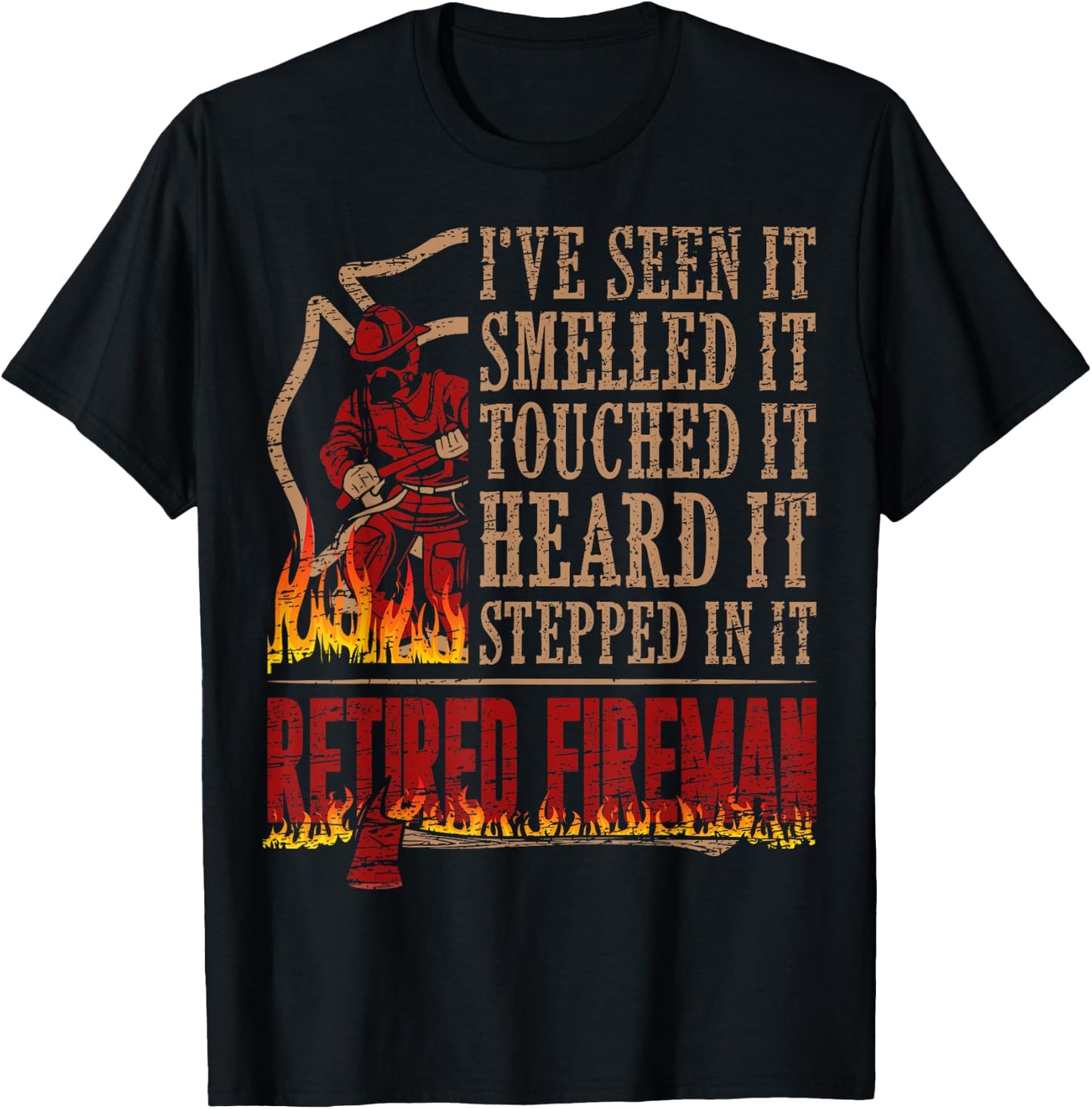 Retired Fireman Firefighter Axe Fire Gift T-Shirt - T-Shirt | Black