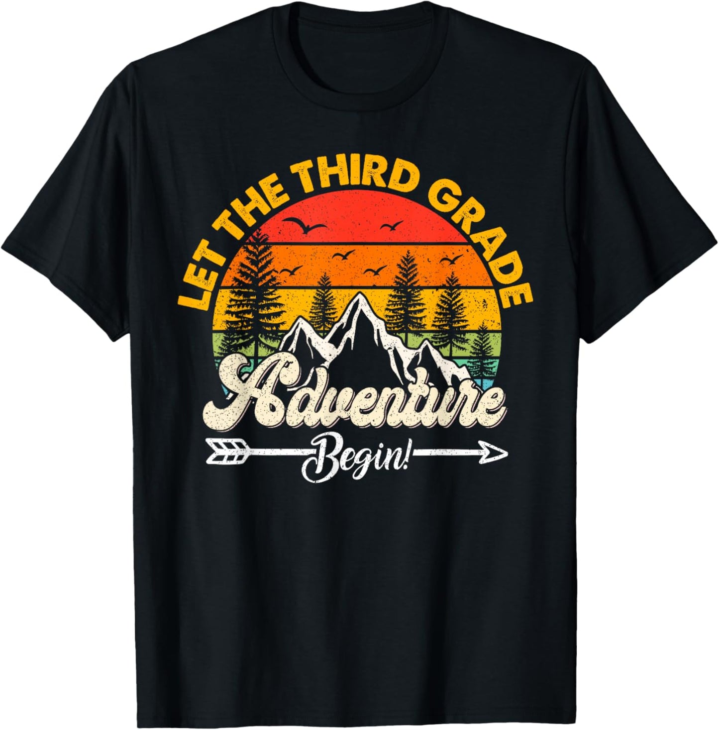 Let the Third Grade adventure begin 3rd Grade School 3 Grade T-Shirt - T-Shirt | Black