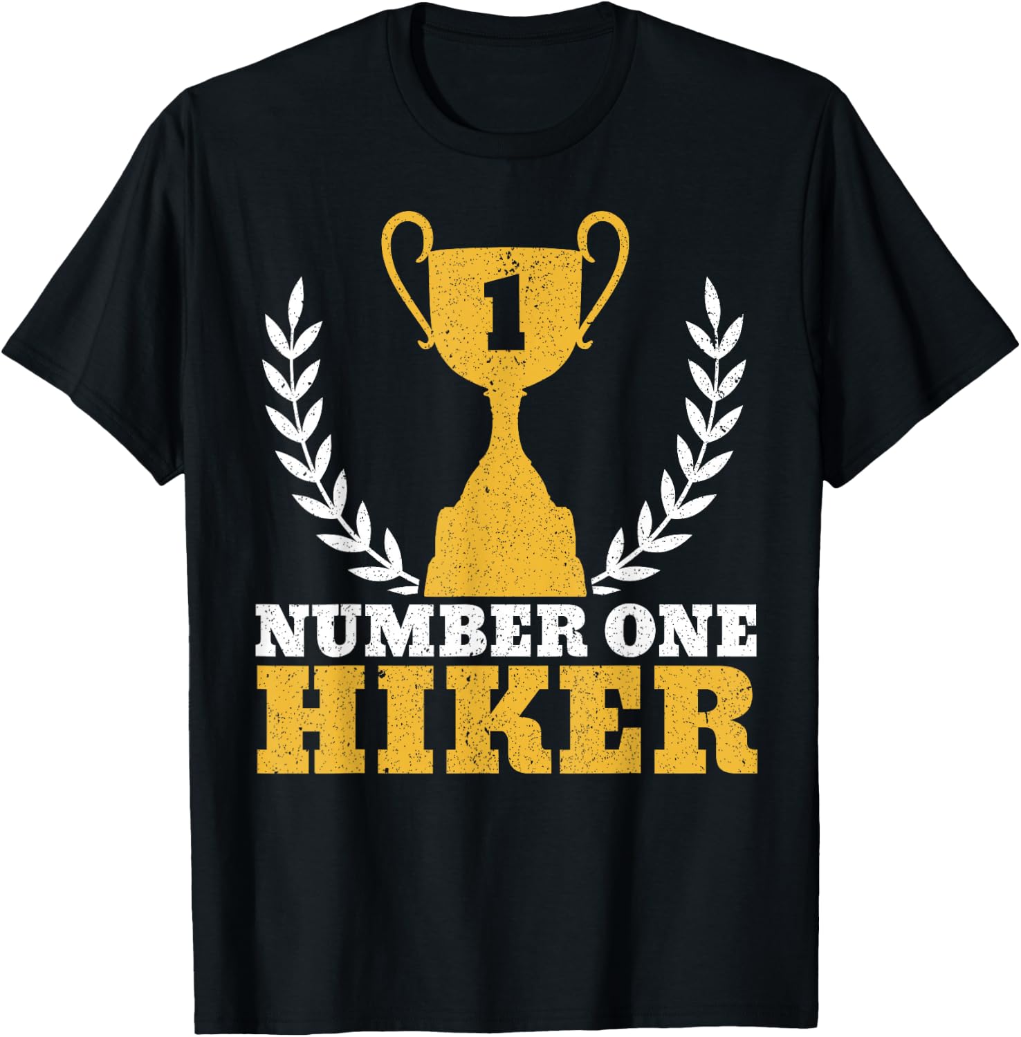 Number One Hiker Hiking Enthusiast National T-Shirt - T-Shirt | Black