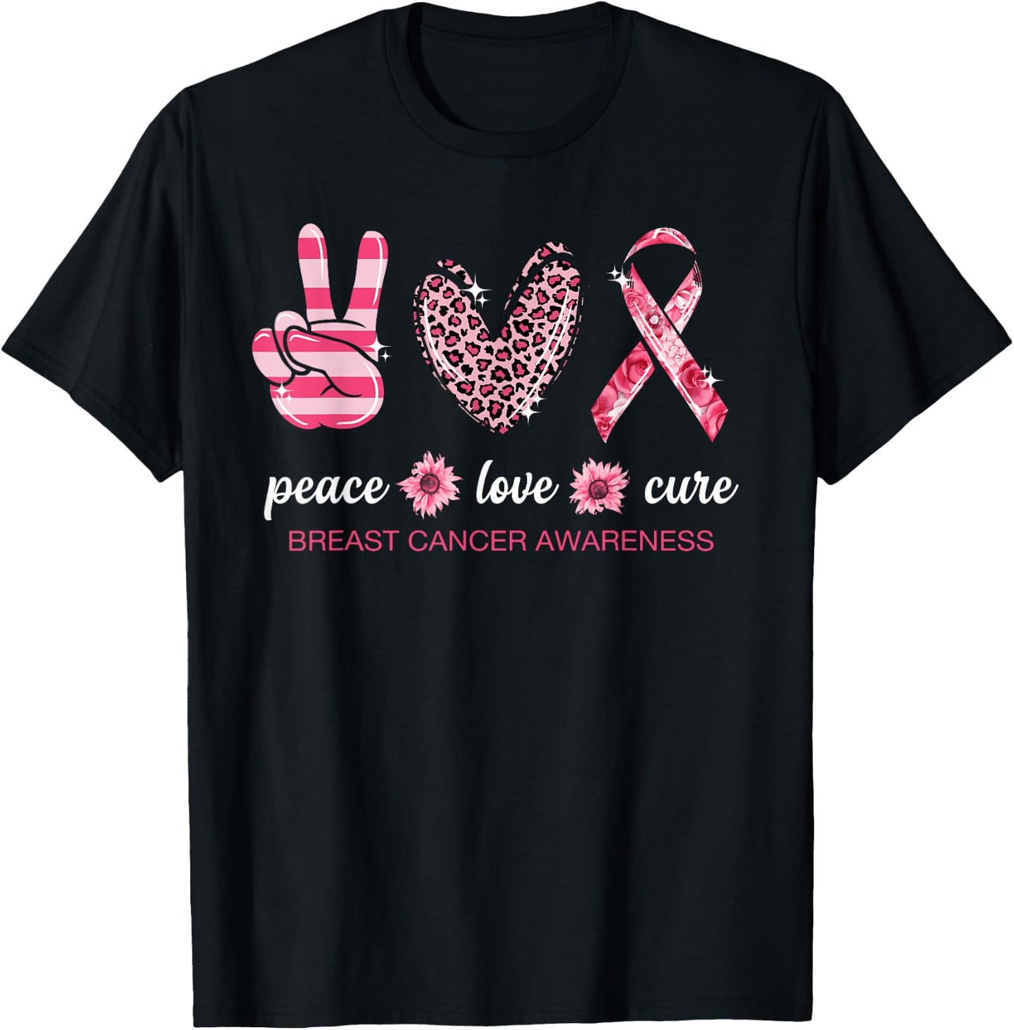 Peace Love Cure Pink Ribbon Breast Cancer Awareness T-Shirt - T-Shirt | Black